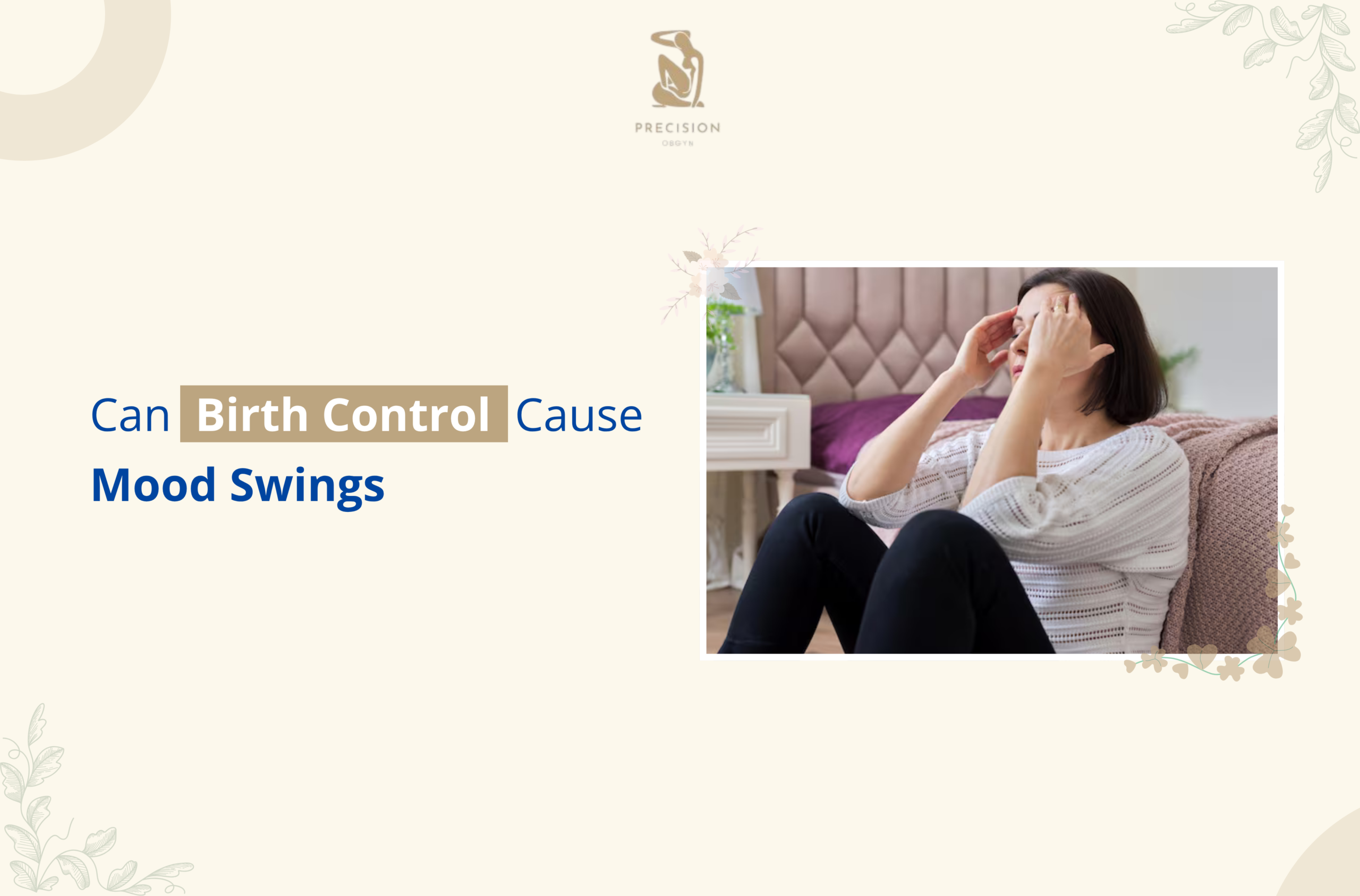 Can Birth Control Cause Mood Swings