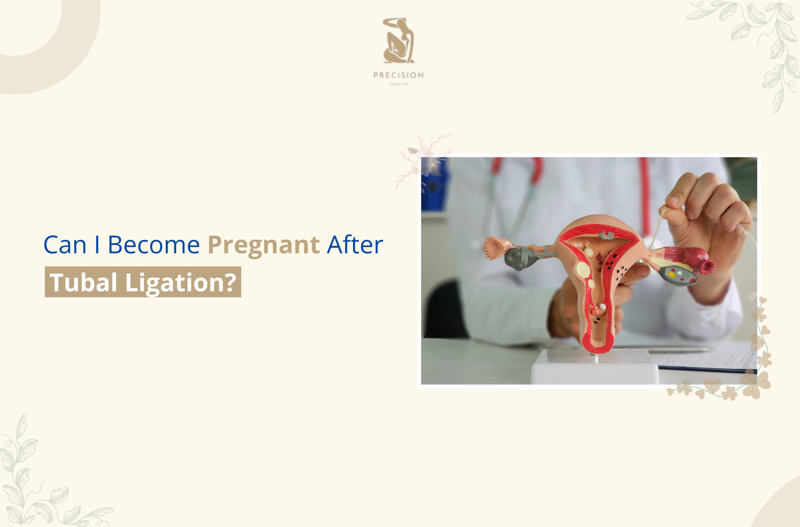 Can I Become Pregnant After Tubal Ligation