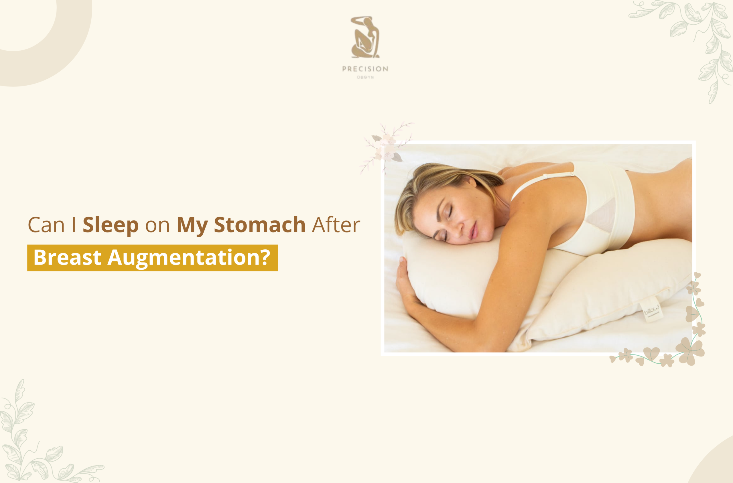 Can I Sleep on My Stomach After Breast Augmentation