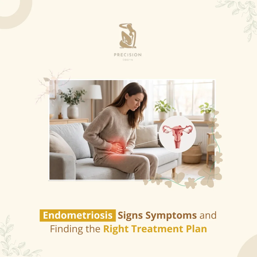 Endometriosis Signs Symptoms and Finding the Right Treatment Plan