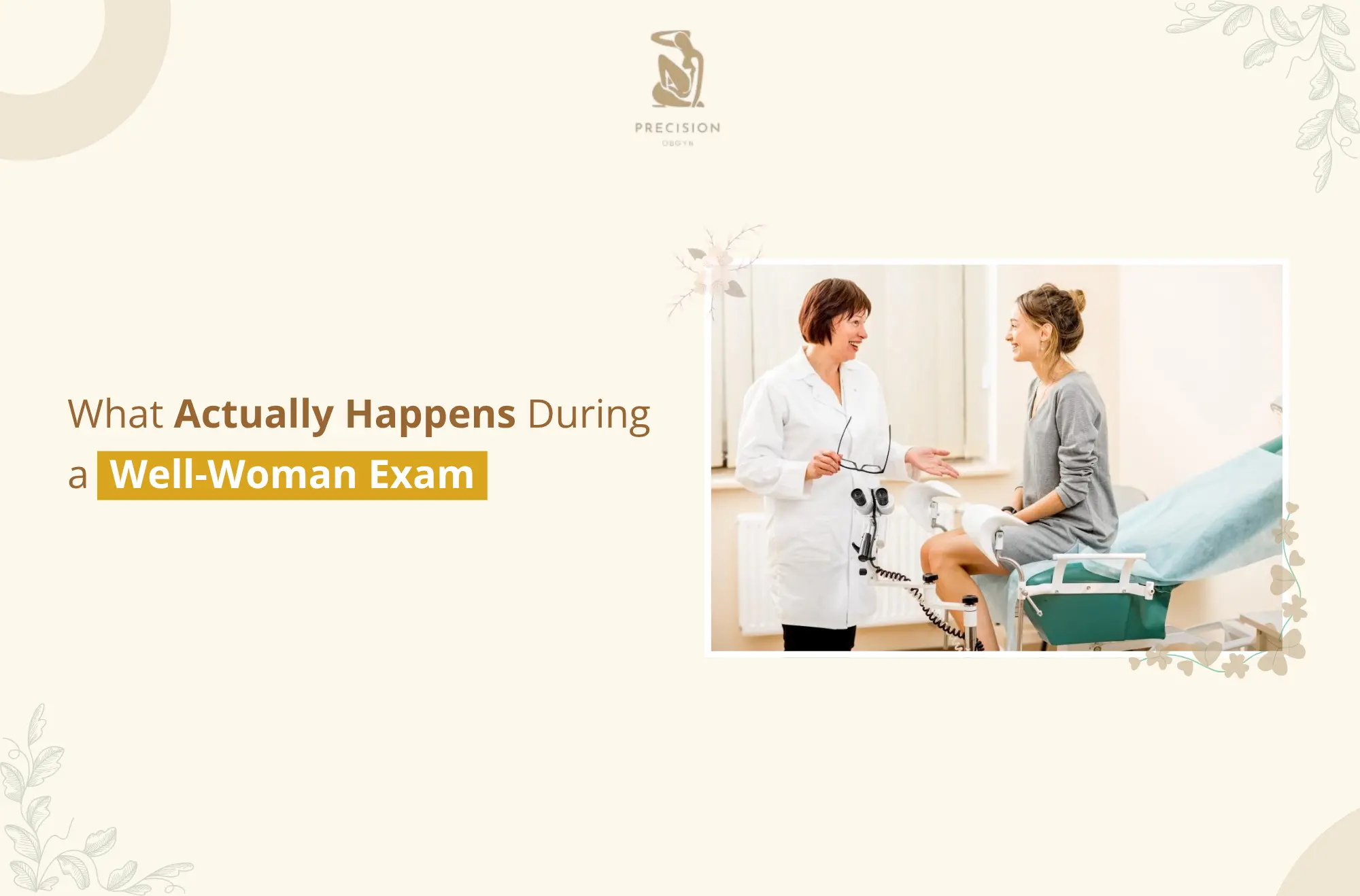 What Actually Happens During a Well-Woman Exam